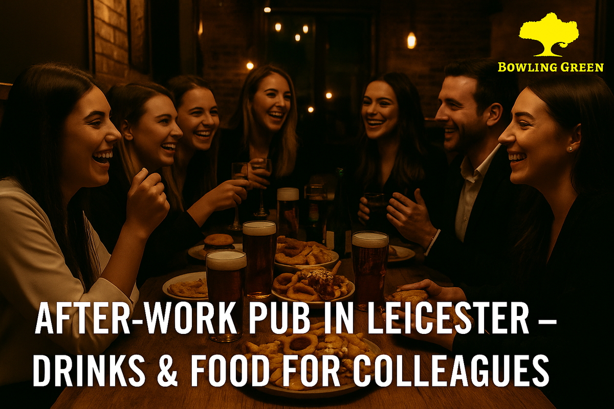 After-Work Pub in Leicester – Drinks & Food for Colleagues