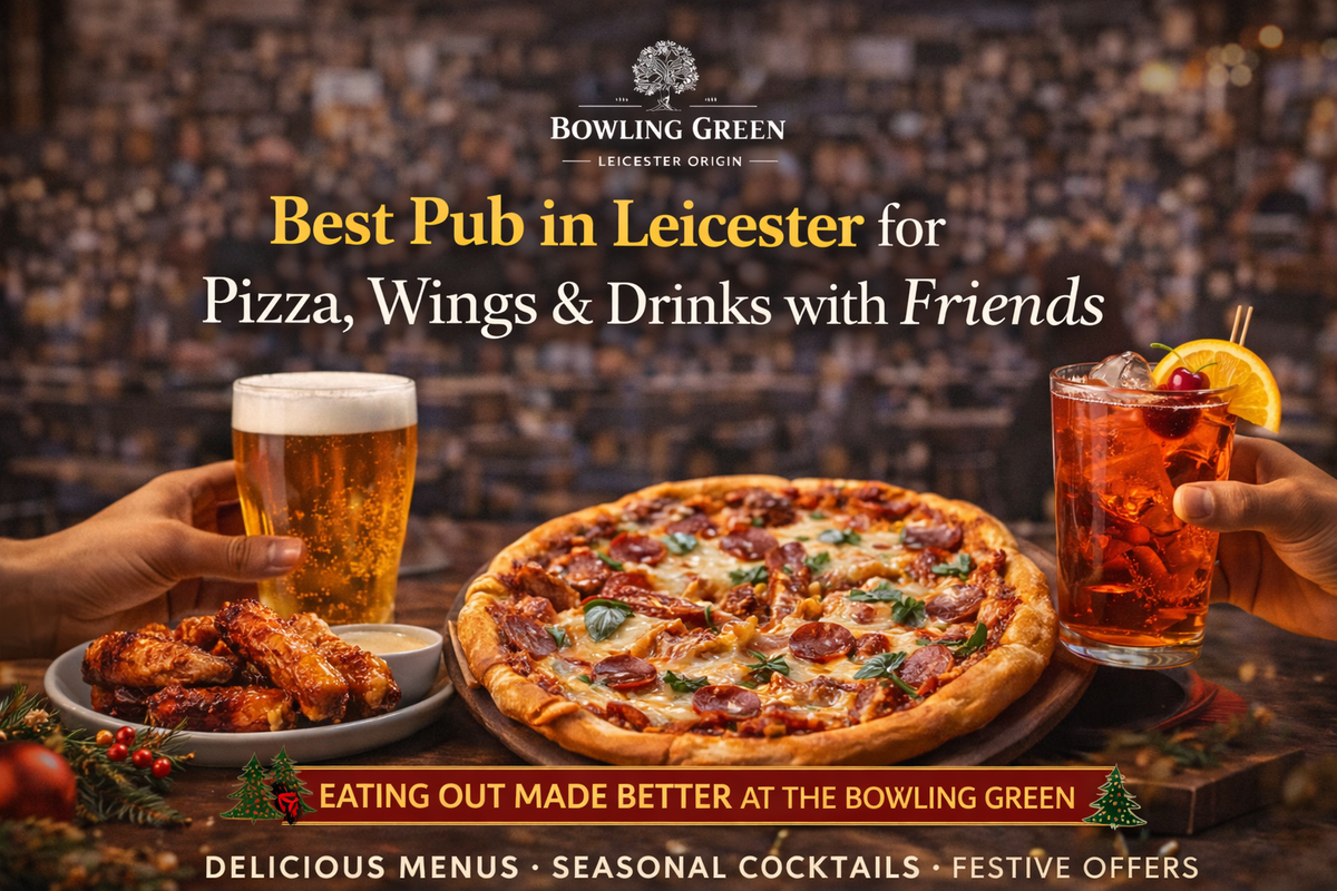 Best Pub in Leicester for Pizza, Wings & Drinks with Friends