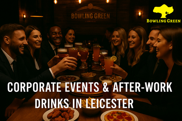 Corporate Events & After-Work Drinks in Leicester