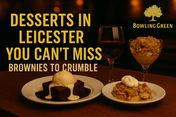 Desserts in Leicester You Can’t Miss – Brownies to Crumble