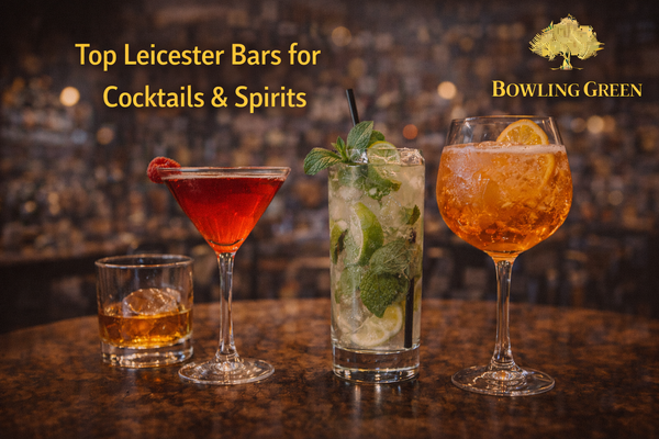 Top Leicester Bars for Cocktails & Spirits