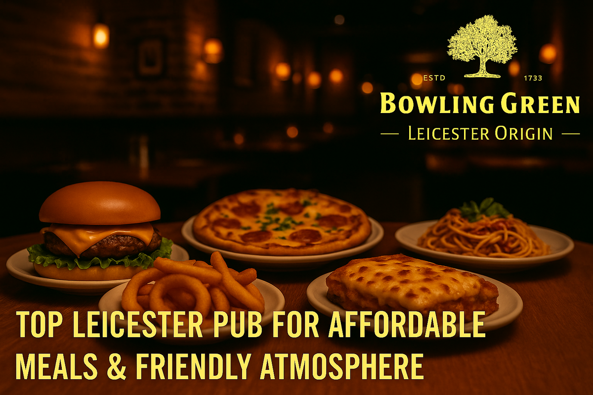 Top Leicester Pub for Affordable Meals & Friendly Atmosphere