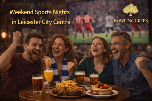 Weekend Sports Nights in Leicester City Centre