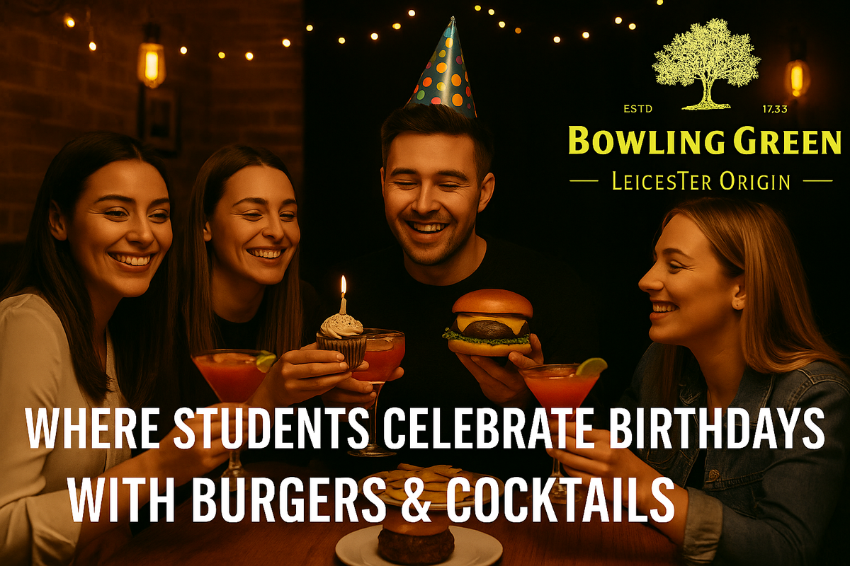 Where Students Celebrate Birthdays with Burgers & Cocktails